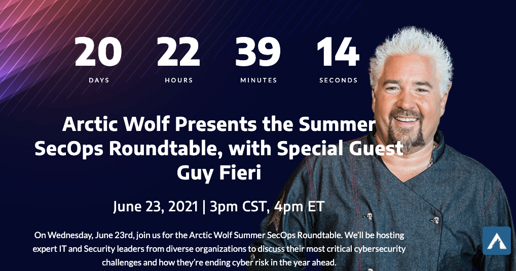 Guy Fieri, Arctic Wolf, and Pinnacle roundtable event